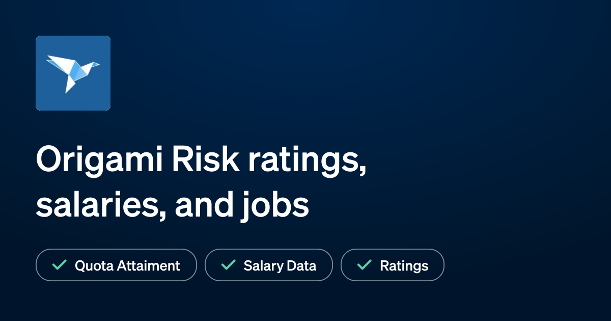 Origami Risk Ratings, Reviews, Salaries, and Sales Jobs RepVue